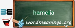 WordMeaning blackboard for hamelia